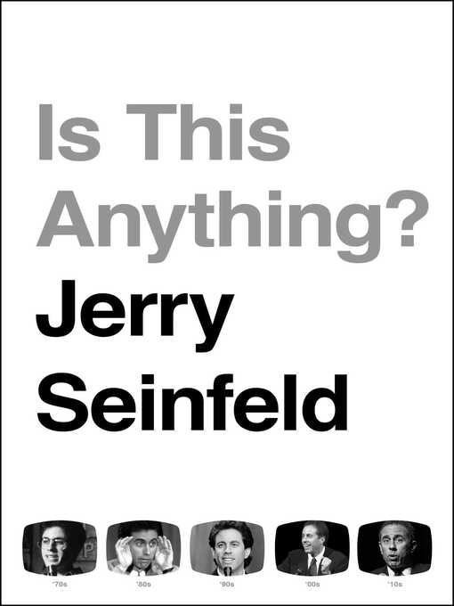 Title details for Is This Anything? by Jerry Seinfeld - Available